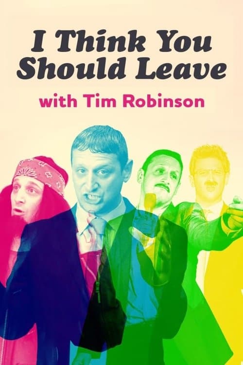 Poster de I Think You Should Leave with Tim Robinson