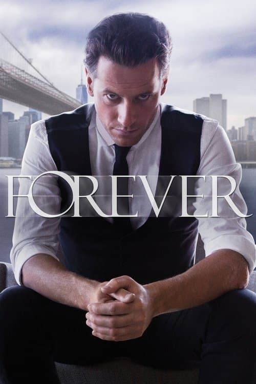 Poster de Forever: Uma Vida Eterna