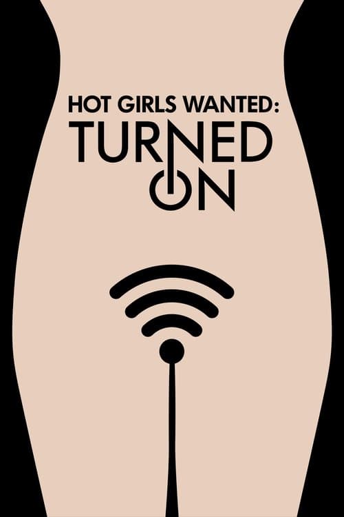 Poster de Hot Girls Wanted: Turned On