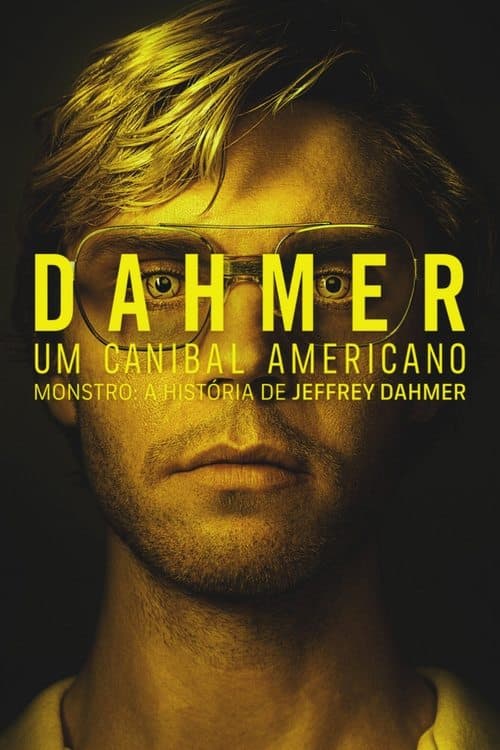 Poster de Dahmer: Um Canibal Americano
