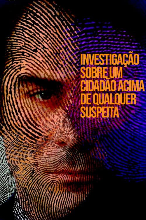 Poster de Investigação sobre um Cidadão Acima de Qualquer Suspeita
