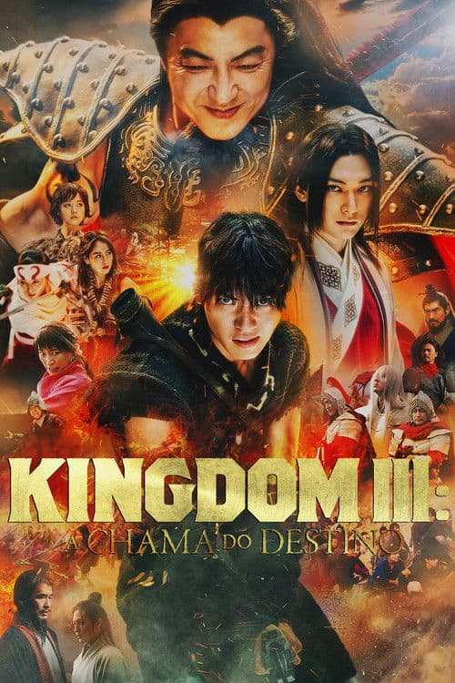 Poster de Kingdom 3: A Chama do Destino