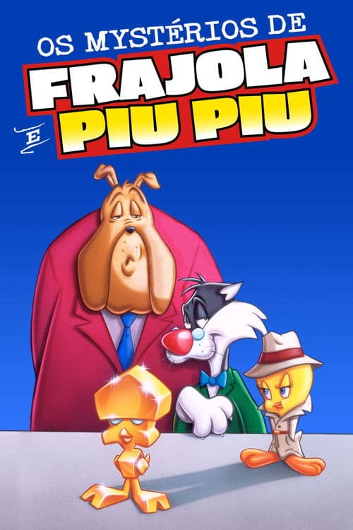 Poster de Os Mistérios de Frajola e Piu-Piu