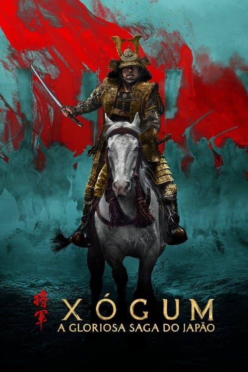 Poster de Xógum: A Gloriosa Saga do Japão