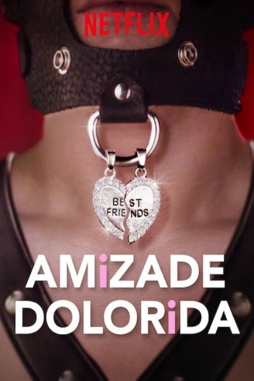 Poster de Amizade Dolorida