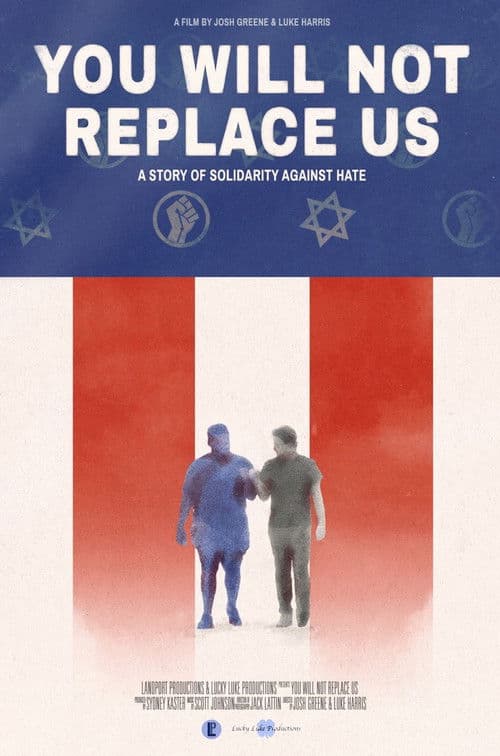 Poster de YOU WILL NOT REPLACE US