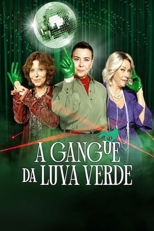 Poster de A Gangue da Luva Verde