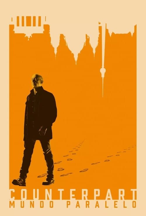 Poster de Counterpart: Mundo Paralelo