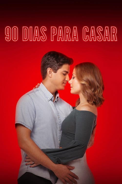 Poster de 90 Dias Para Casar